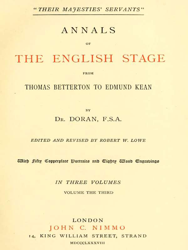Their Majesties' Servants Vol 3 of 3
