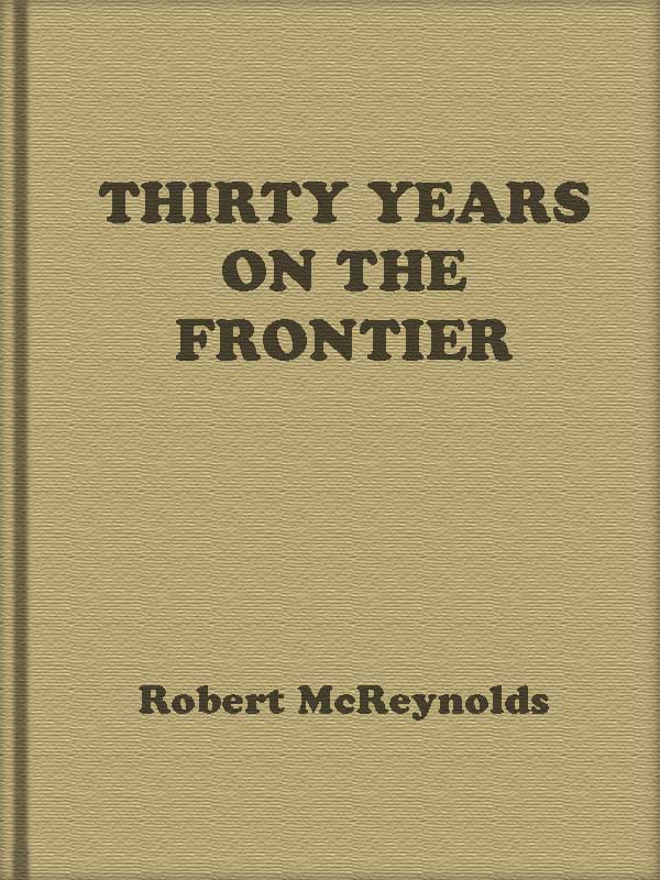 Thirty Years on The Frontier