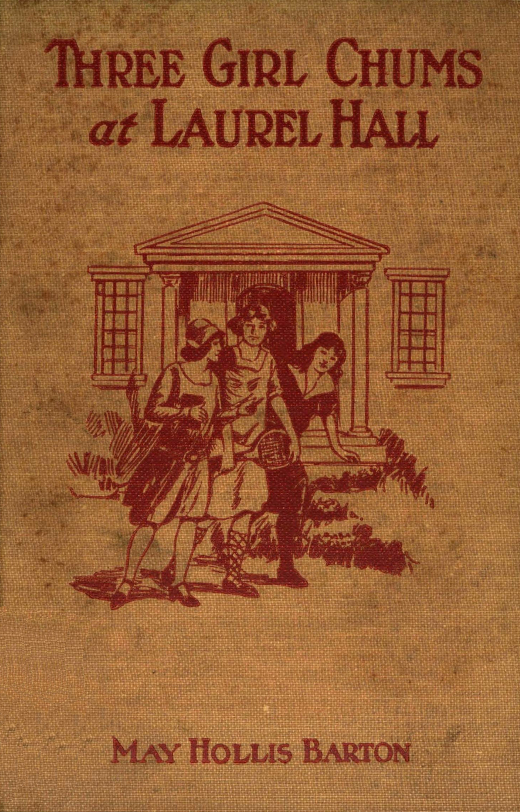 Three Girl Chums at Laurel Hall