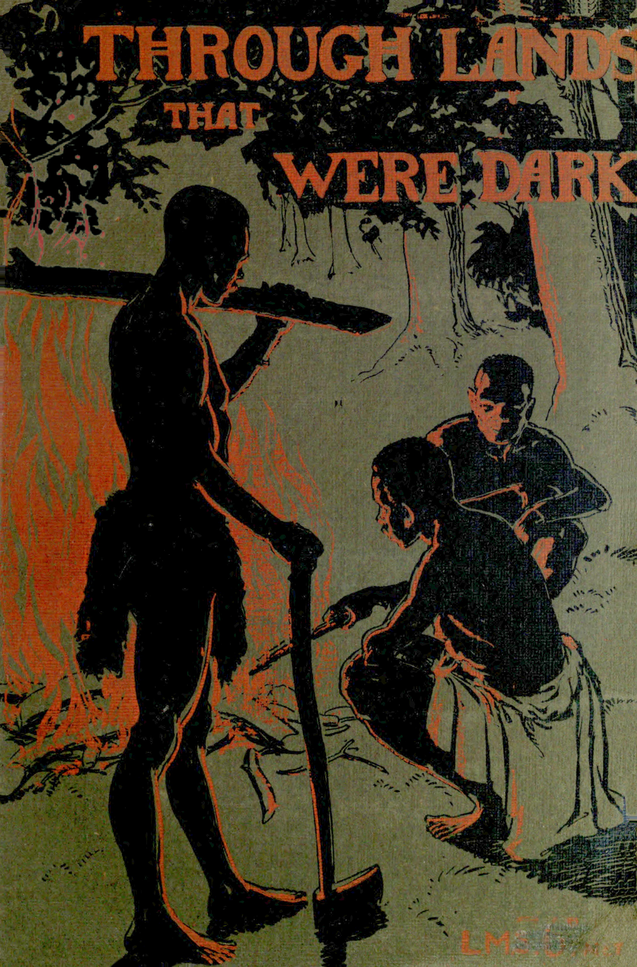 Through Lands That Were Dark