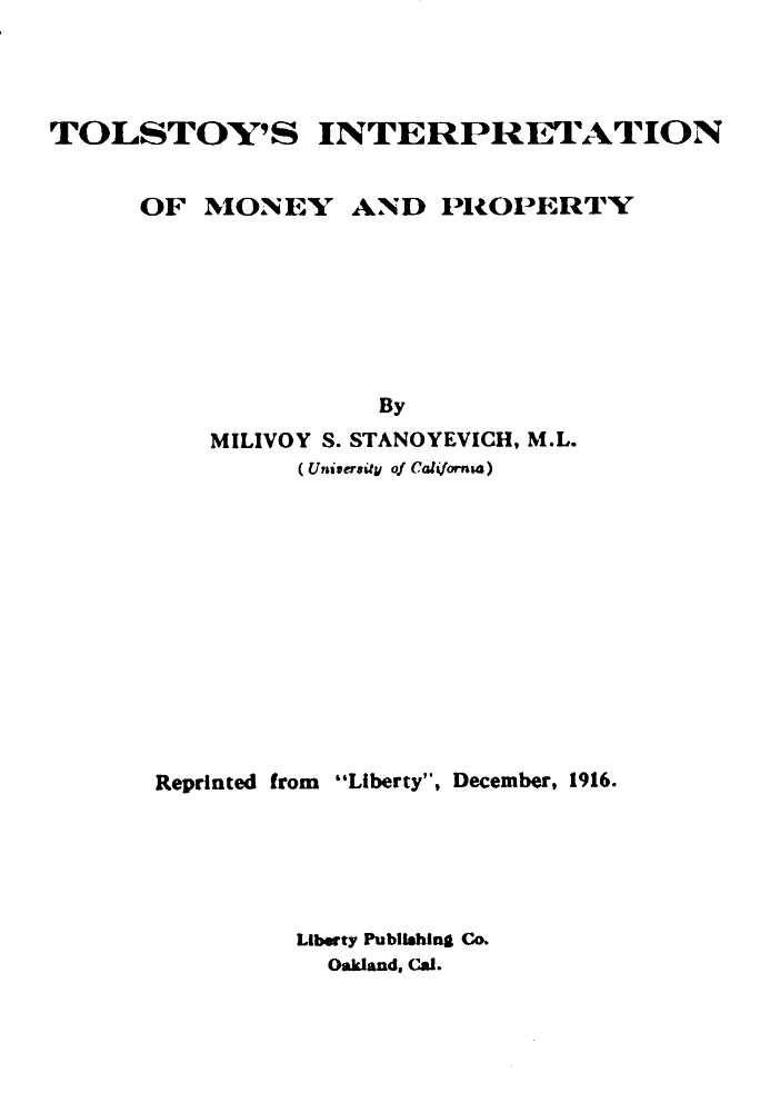 Tolstoy's Interpretation of Money and Property, by Milivoy S. Stanoyevich, M.L