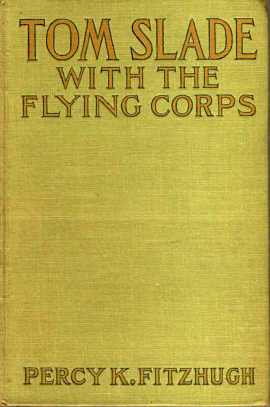 Tom Slade with the Flying Corps