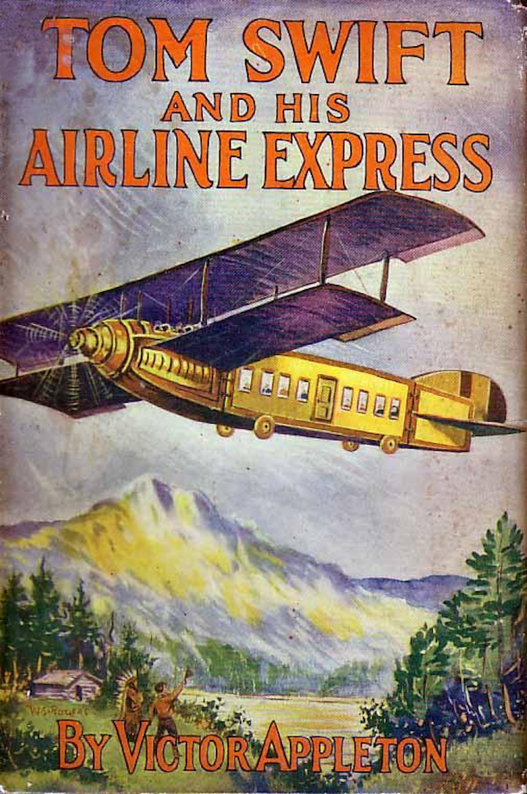 Tom Swift and His Airline Express or From Ocean to Ocean by Daylight