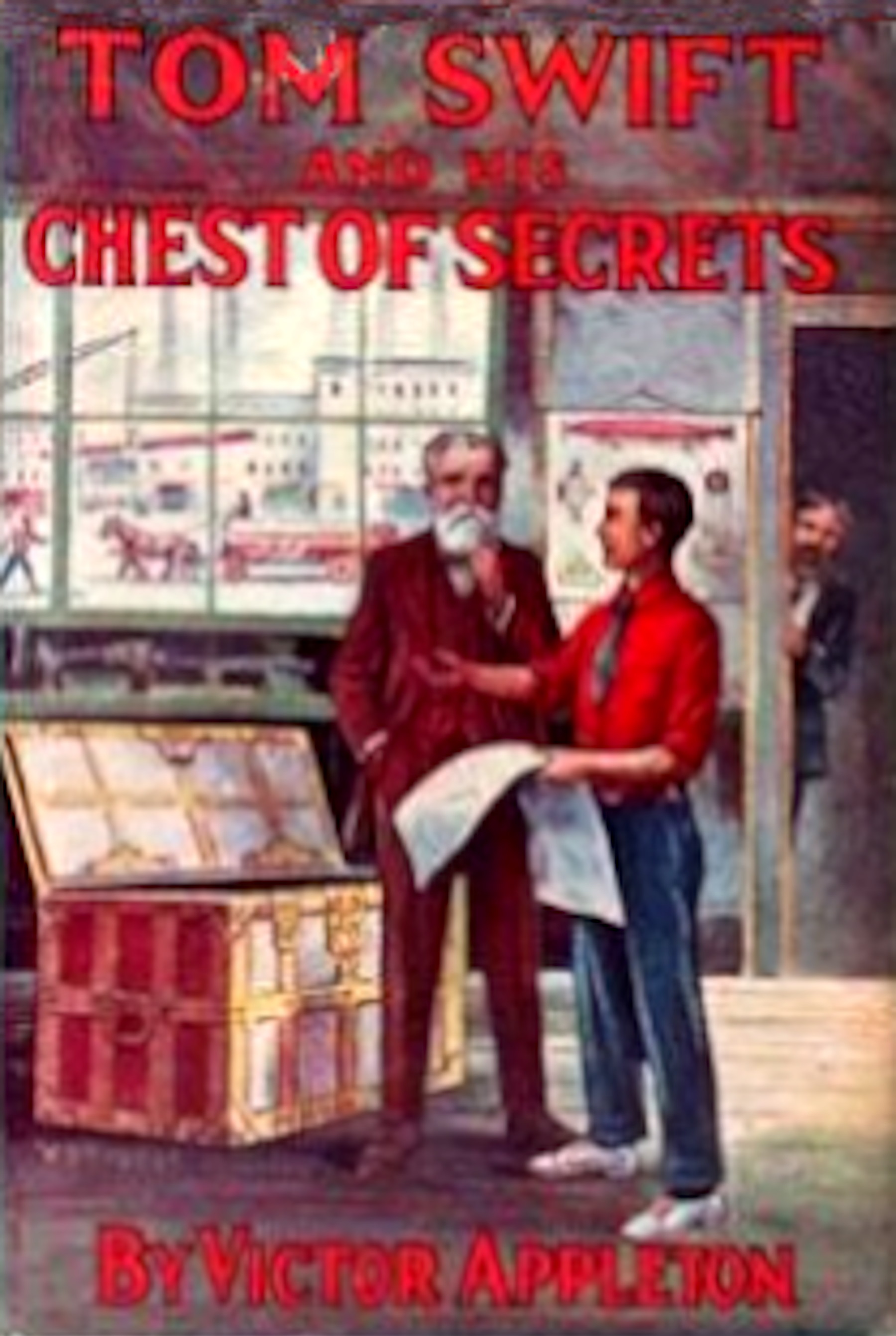 Tom Swift and His Chest of Secrets Or Tracing the Stolen Inventions