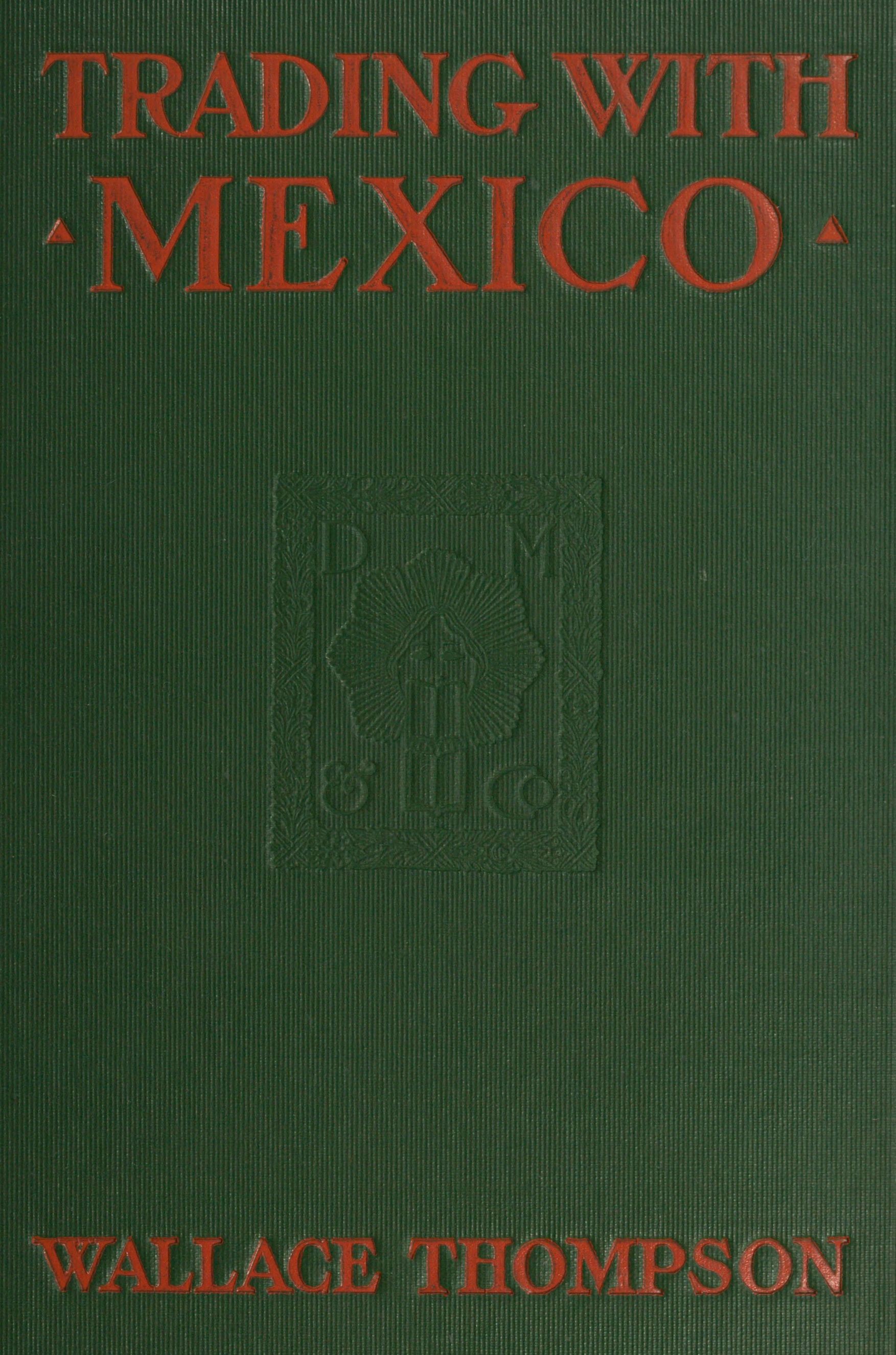Trading with Mexico