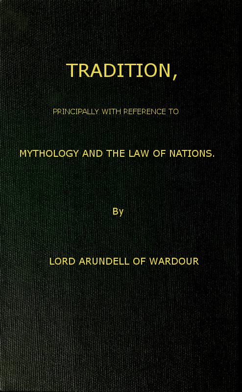 Tradition Principally With Reference to Mythology and the Law of Nations