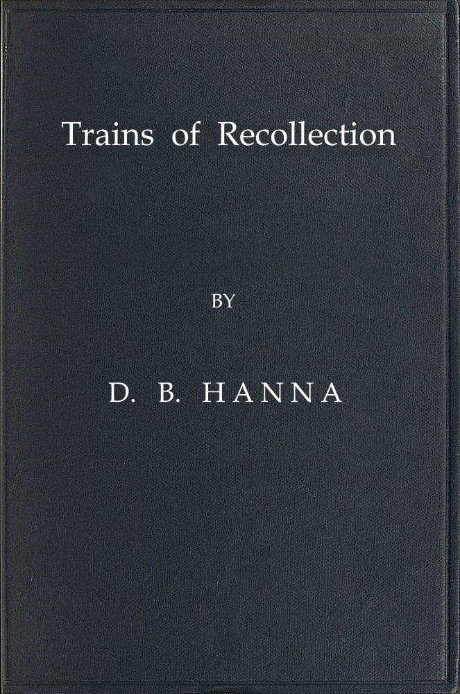 Trains of Recollection
