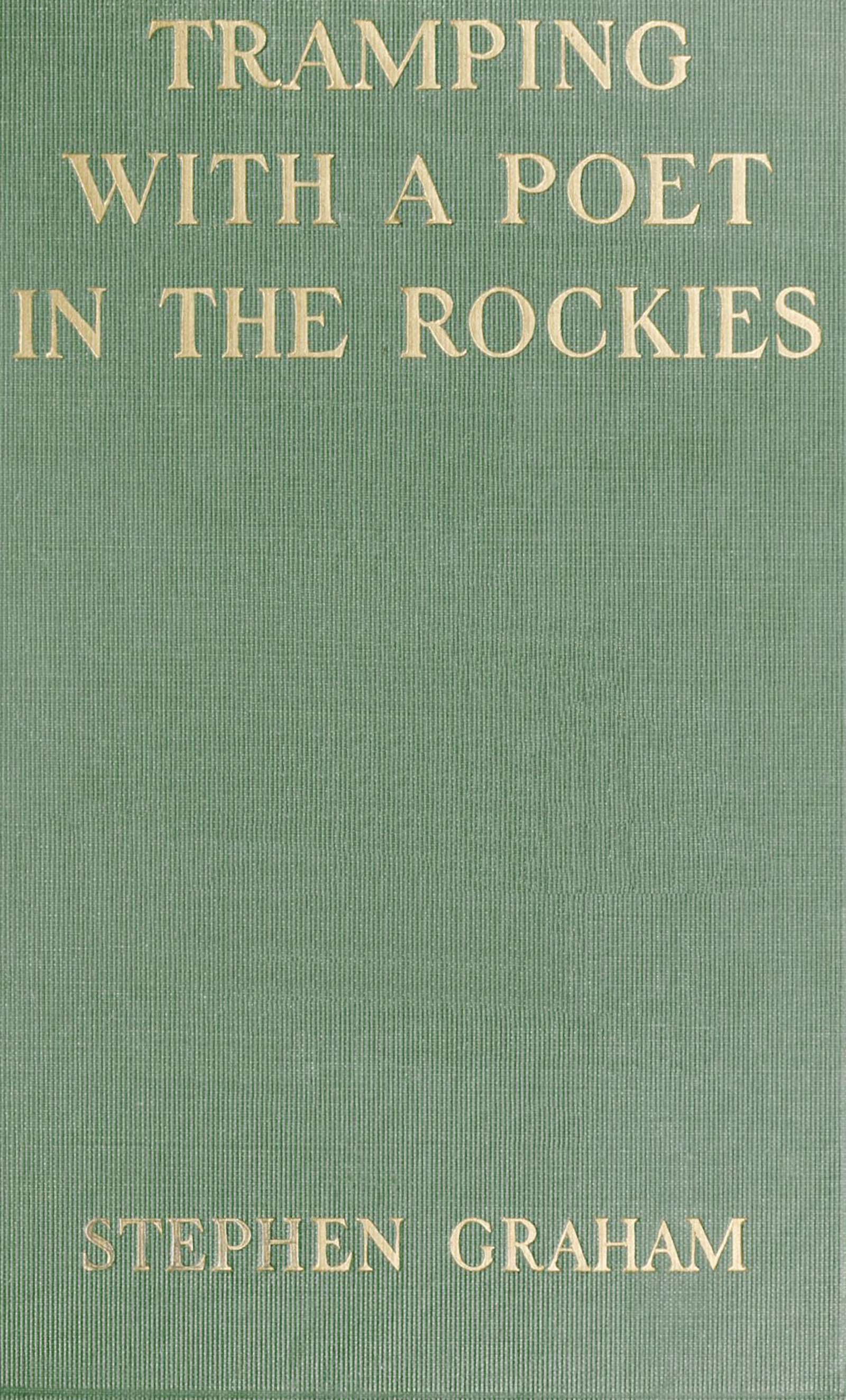 Tramping with a Poet in the Rockies