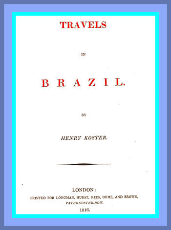 Travels in Brasil