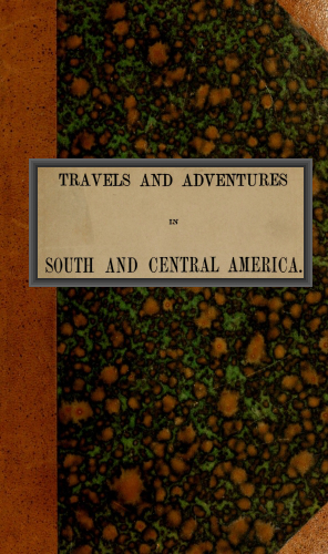 Travels in South and Central America