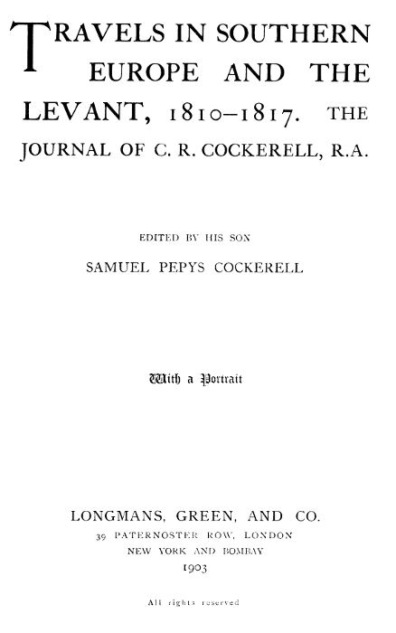 Travels In Southern Europe And The Levant
