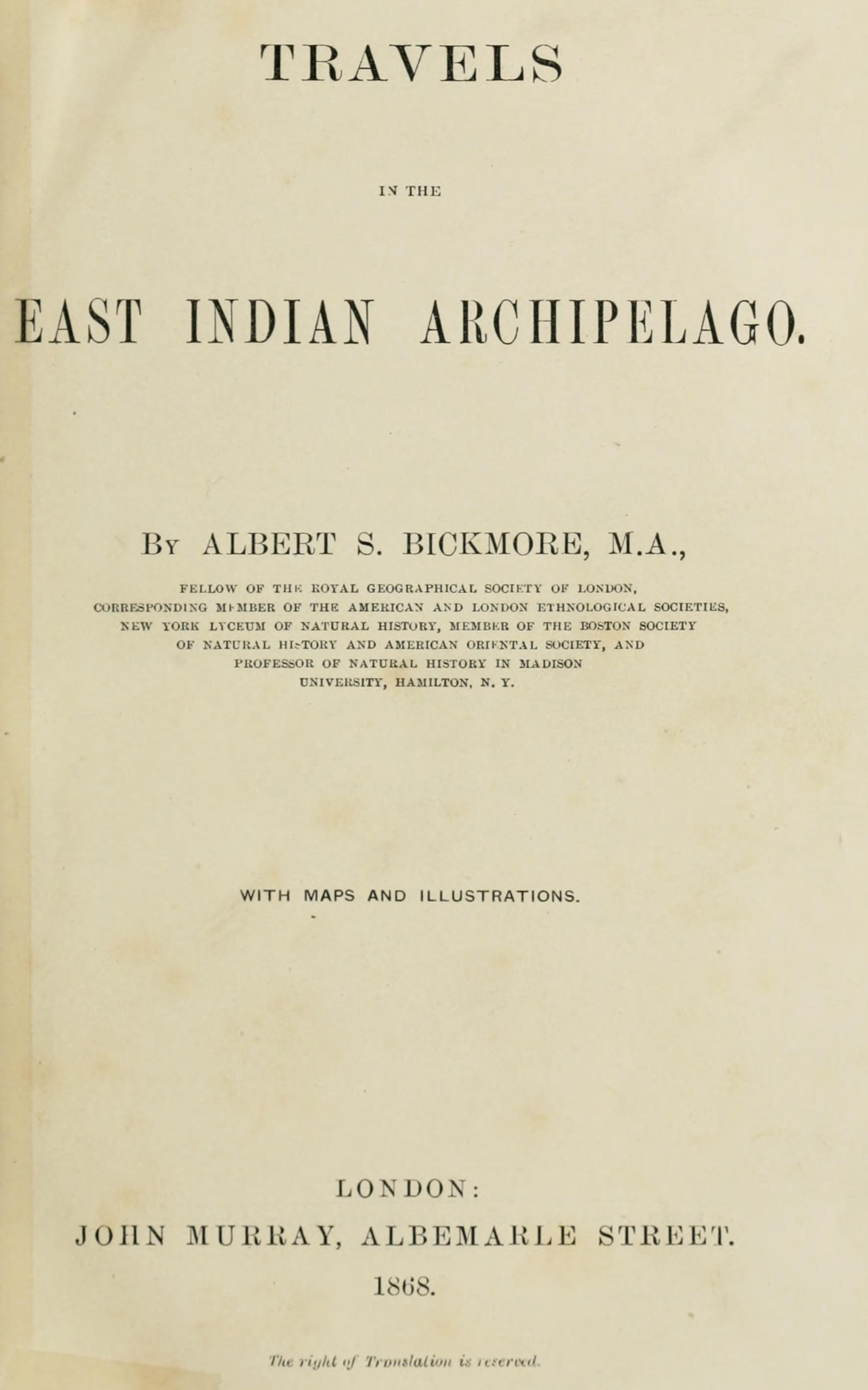 Travels in the East Indian Archipelago