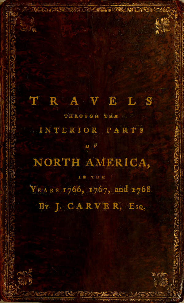 Travels through the interior parts of North-America in the years 1766, 1767, and 1768