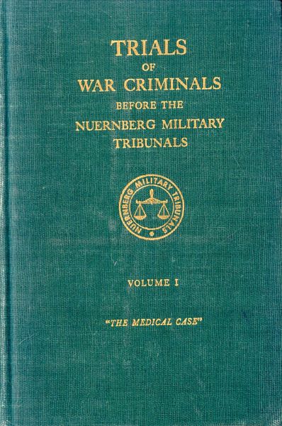 Trials of War Criminals before the Nuernberg Military Tribunals under Control Council Law No. 10 (Vol. 1) by Anonymous