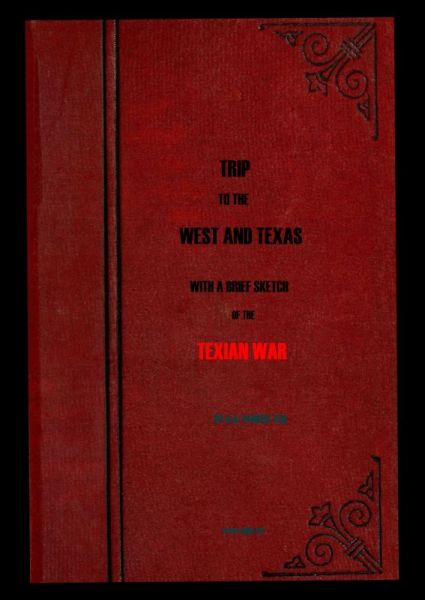 Trip to the West and Texas