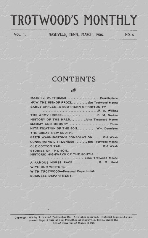 Trotwood’s Monthly Vol 1. Nashville, Tenn., March, 1906. No. 6