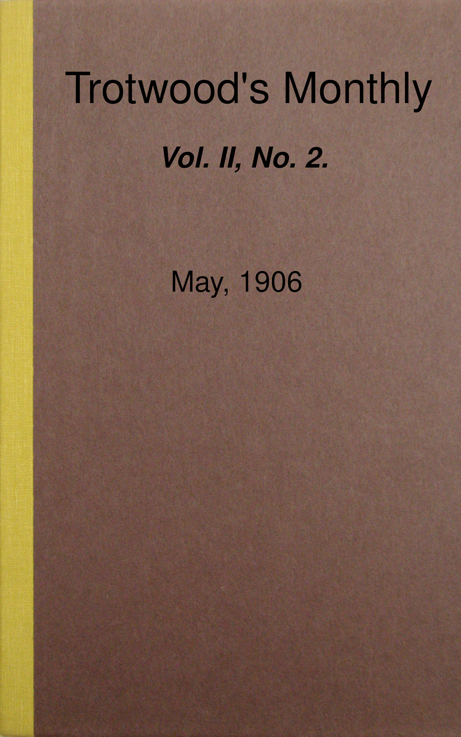 Trotwood’s Monthly (Vol. 2, No. 1)