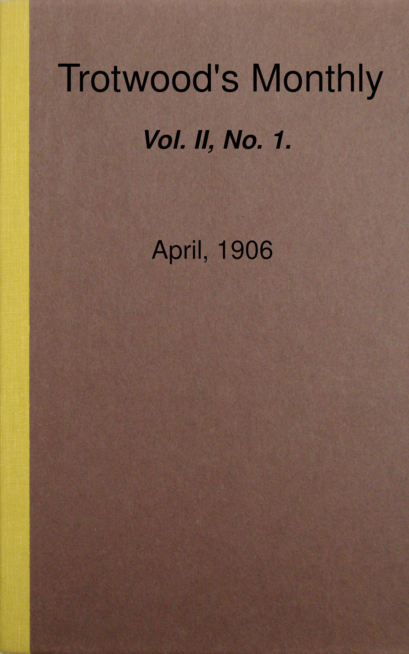 Trotwood’s Monthly (Vol. 2, No. 1)