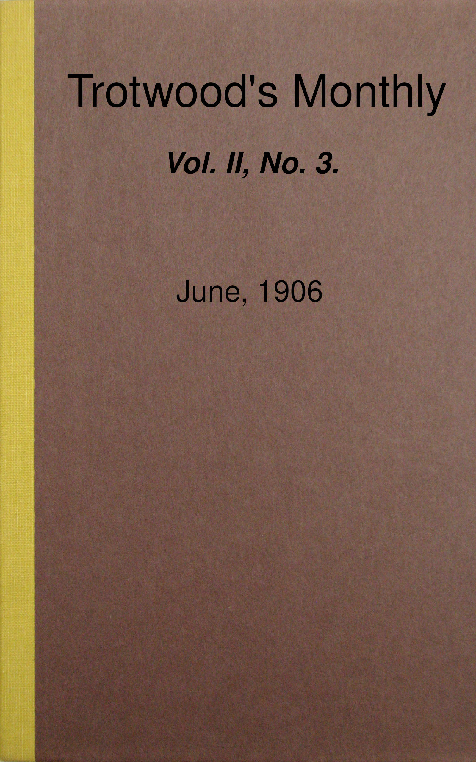 Trotwood’s Monthly (Vol. 2, No. 3)