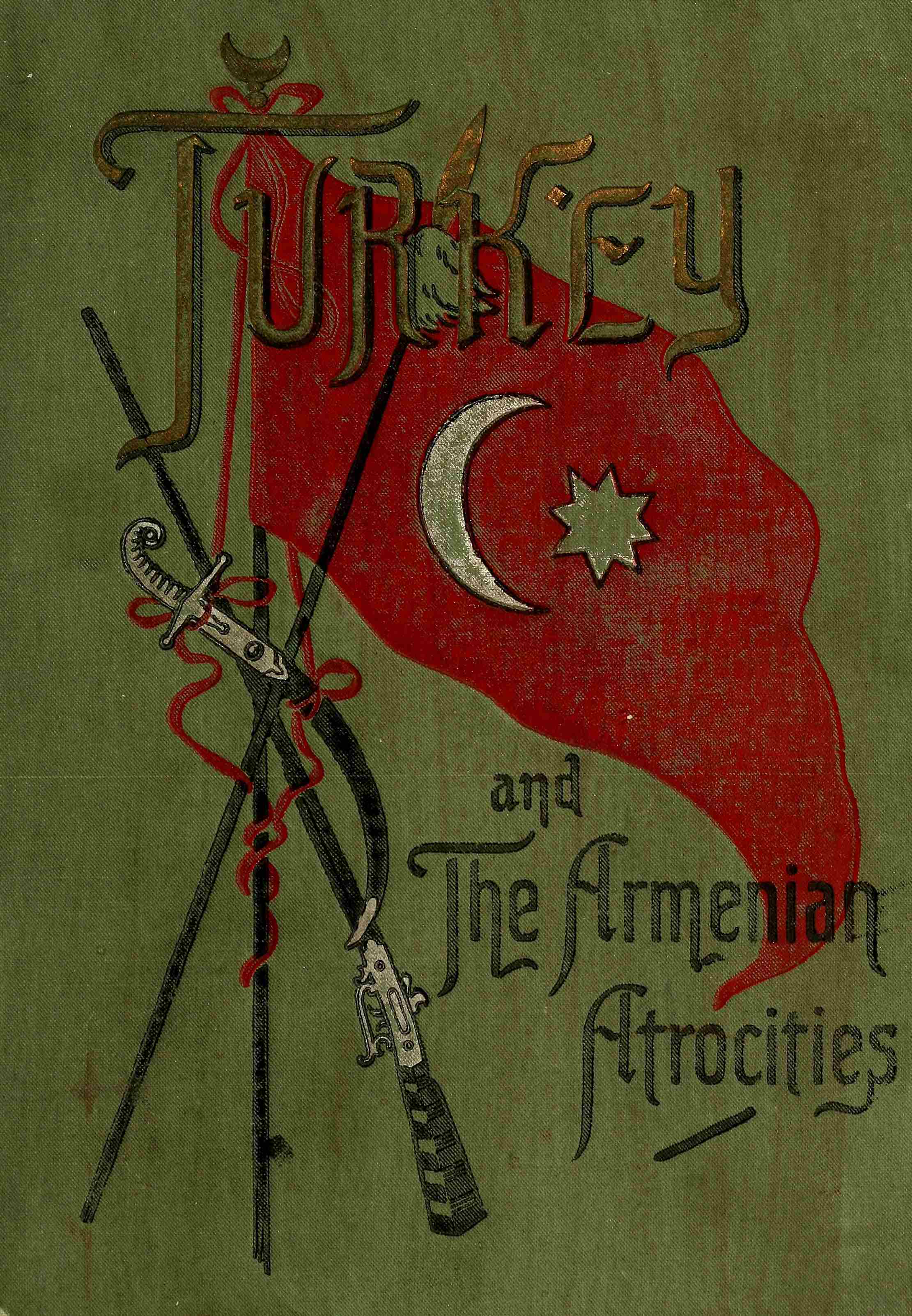 Turkey and the Armenian Atrocities