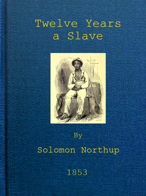 Twelve Years a Slave