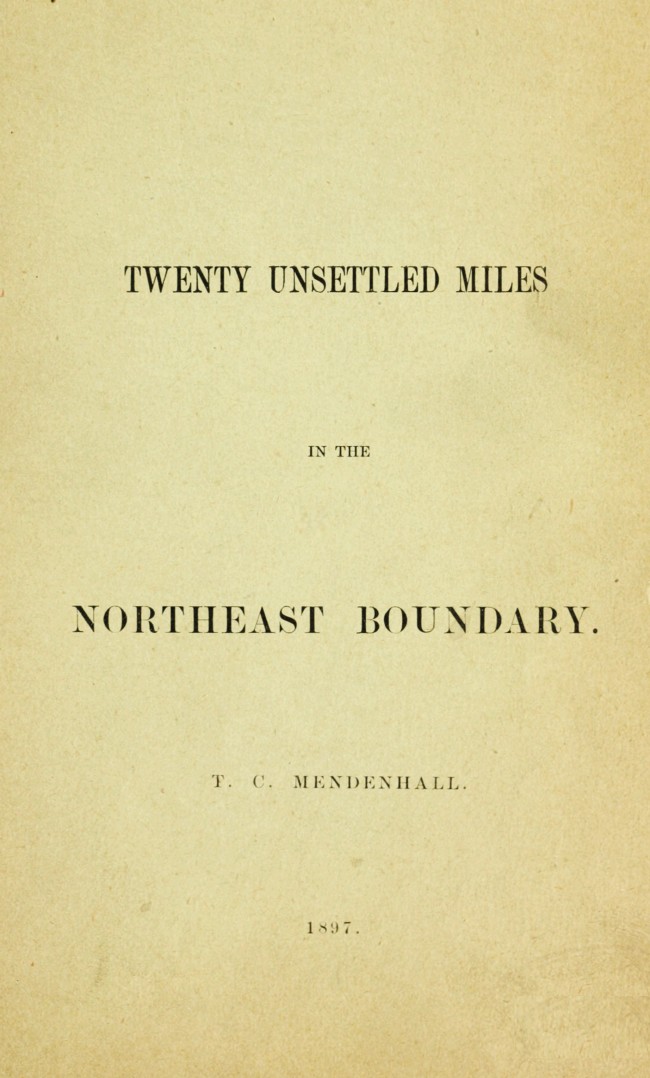 Twenty Unsettled Miles in the Northeast Boundary