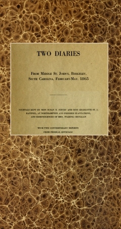 Two Diaries, by Jervey, Ravenel and Henagan