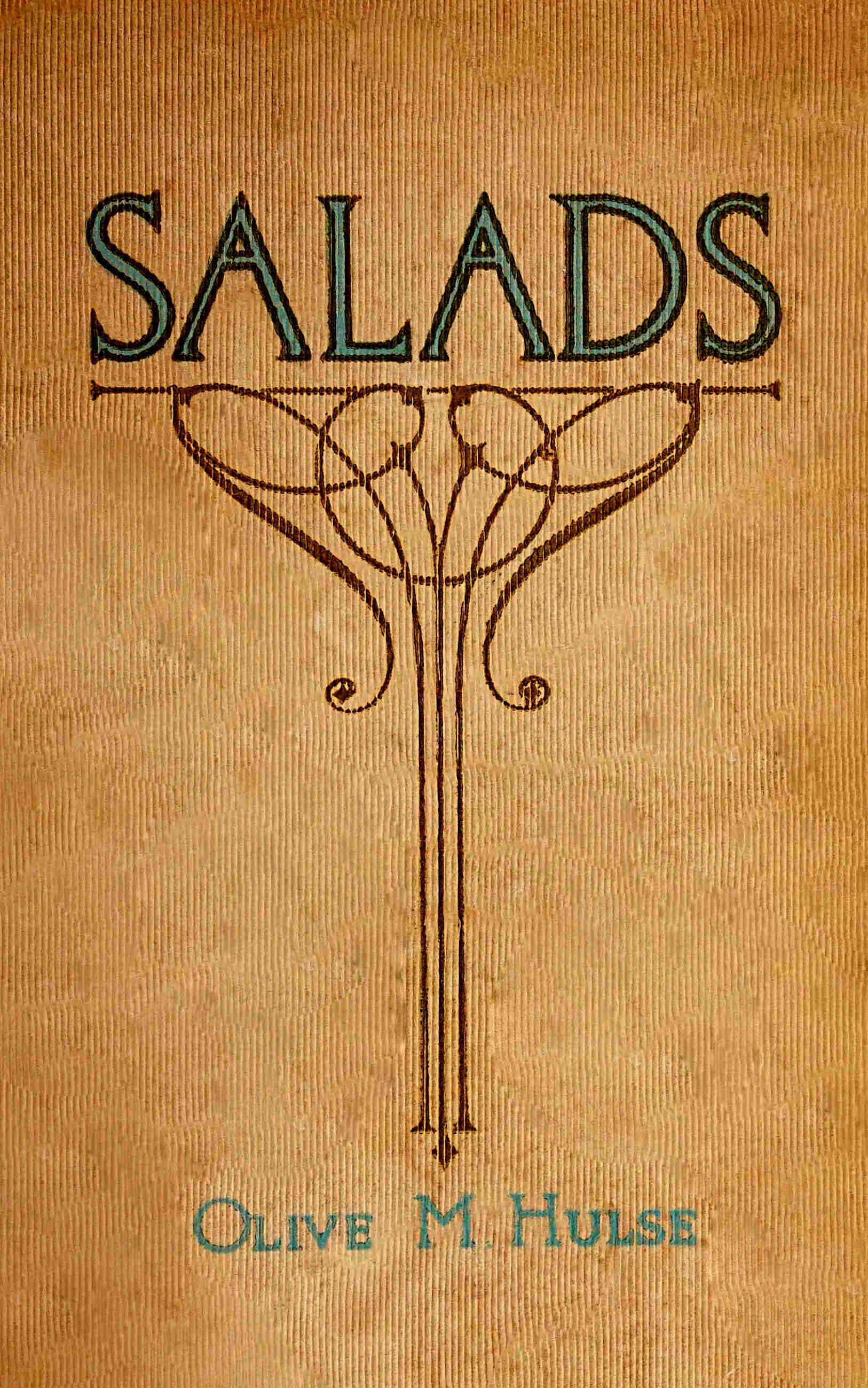 Two hundred recipes for making salads with thirty recipes for dressings and sauces