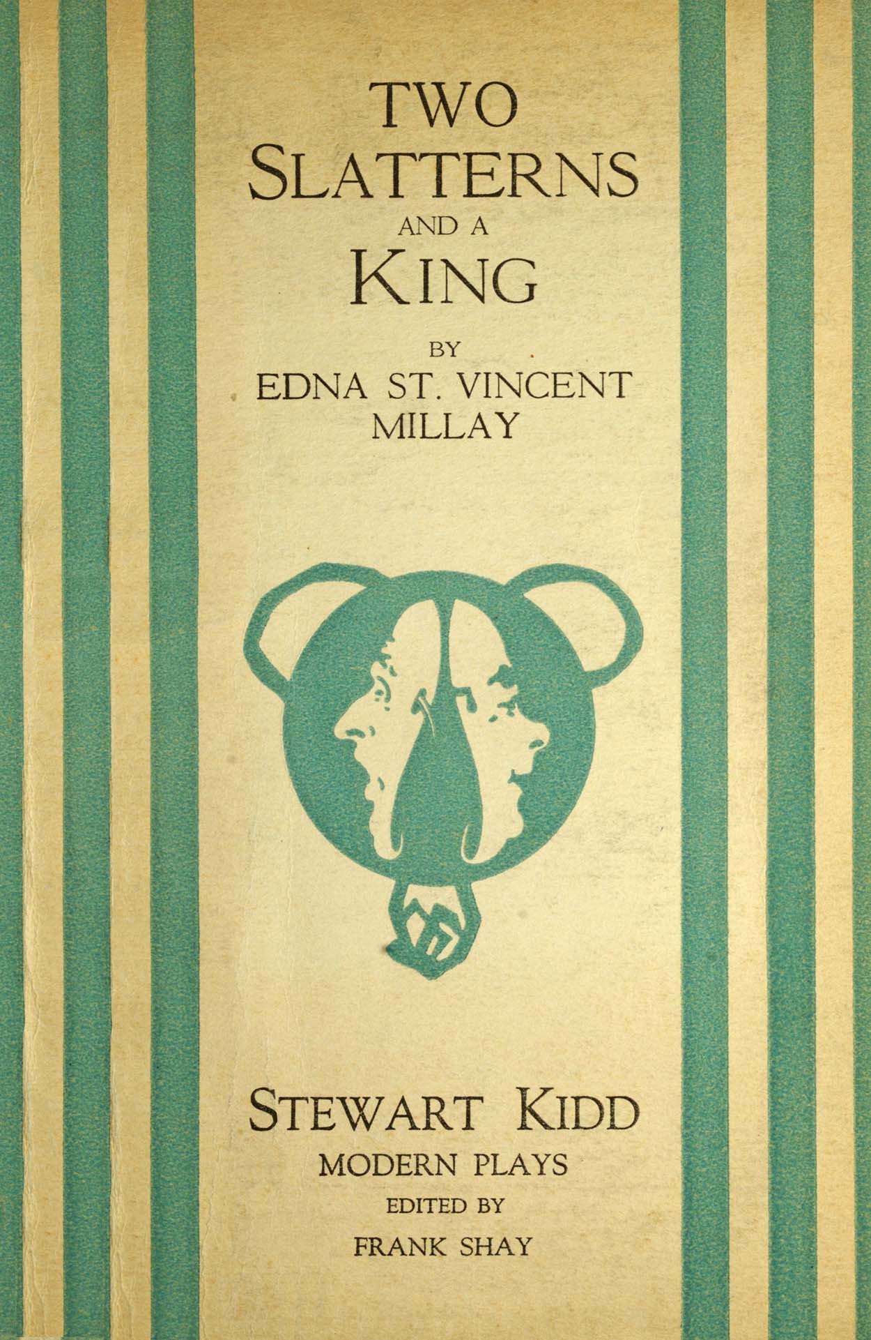 Two Slatterns and a King