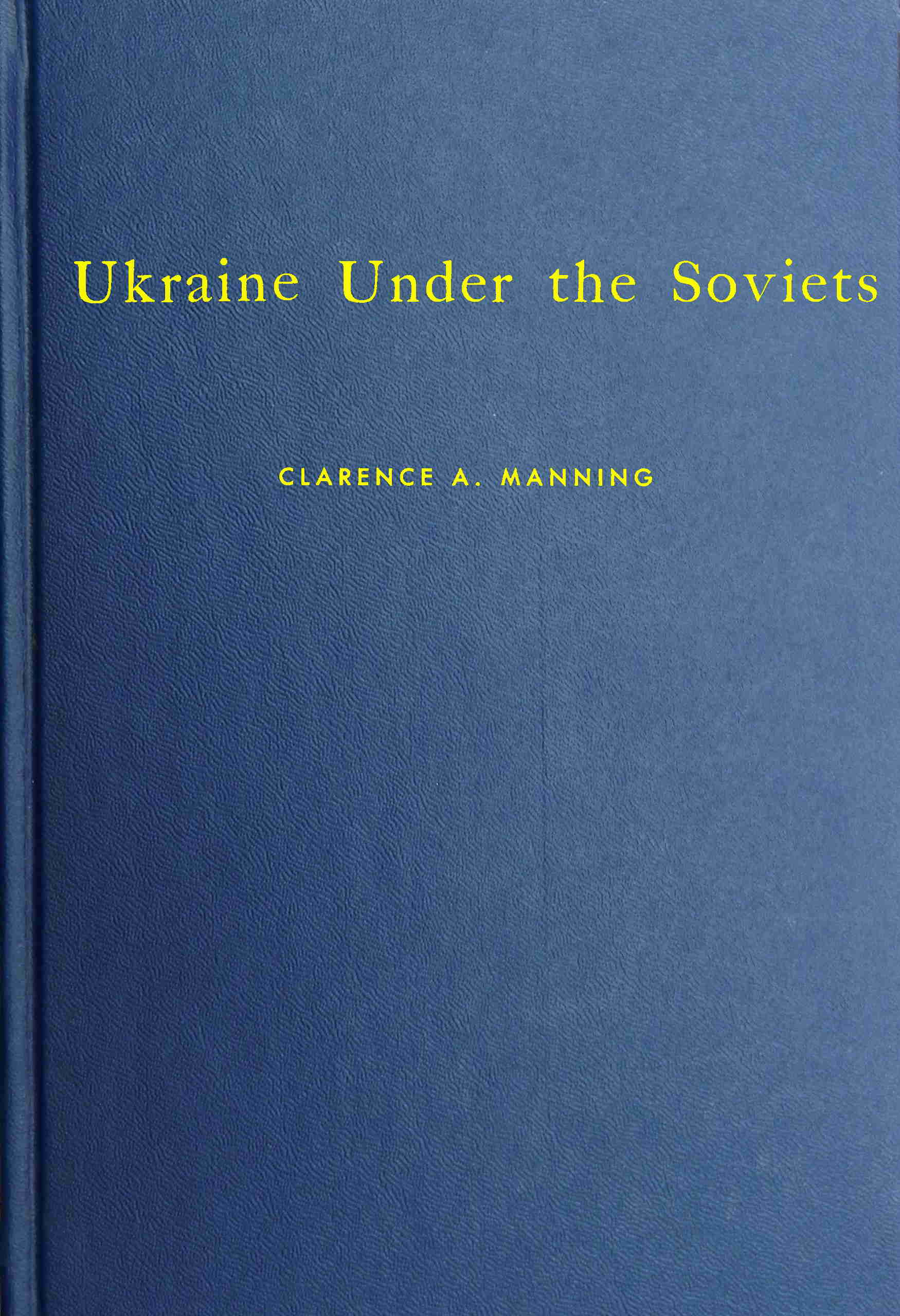 Ukraine Under the Soviets
