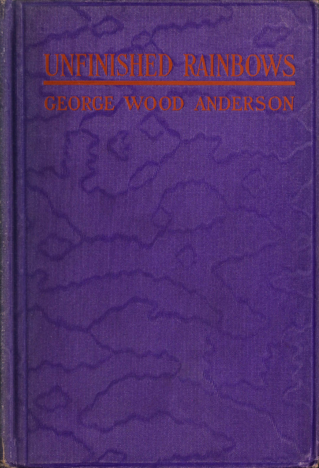 Unfinished Rainbows and Other Essays