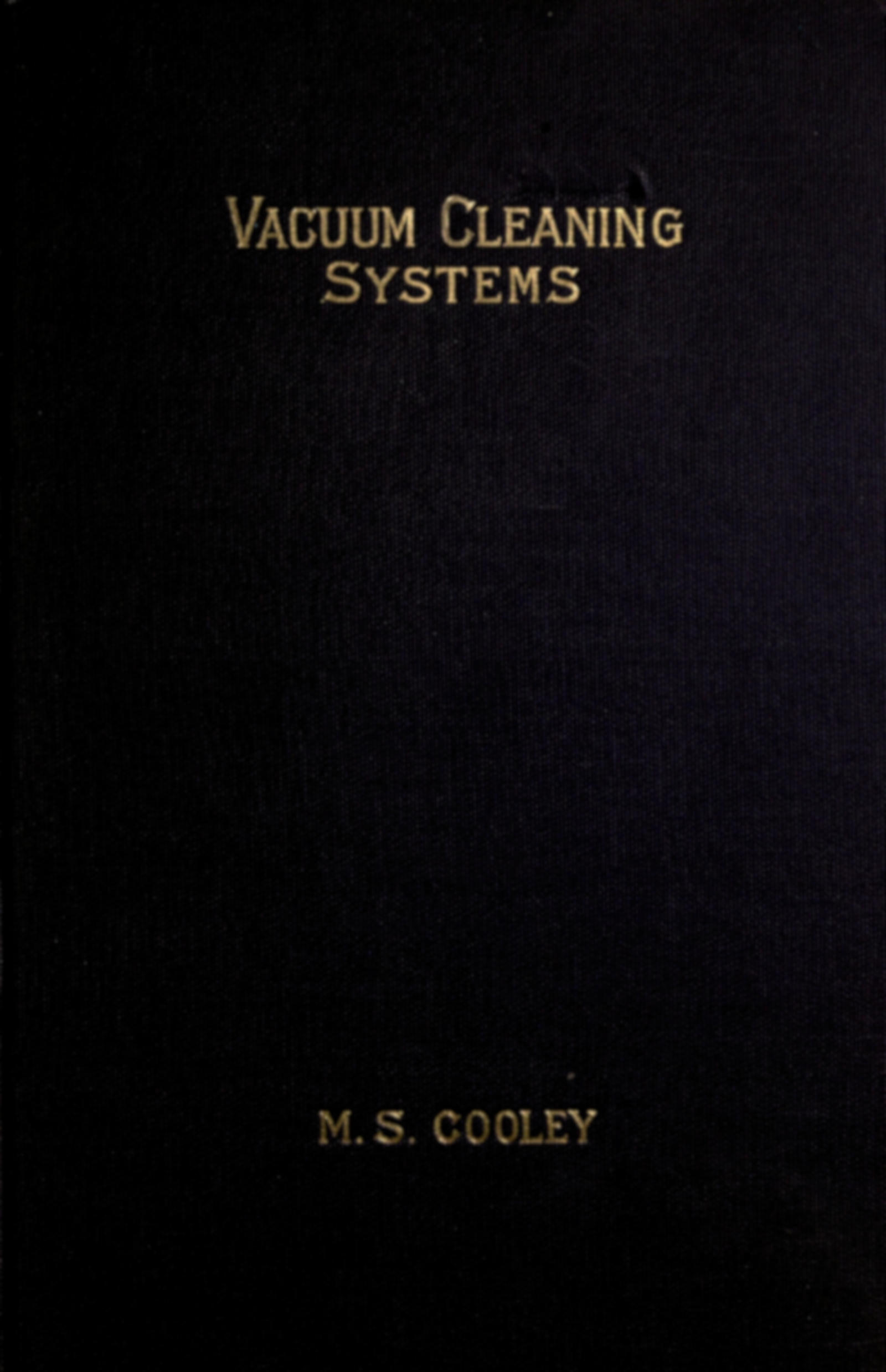 Vacuum Cleaning Systems