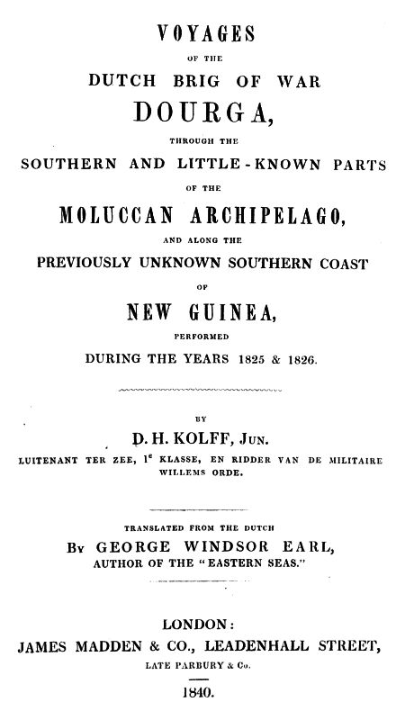 Voyages of the Dutch Brig, Dourga