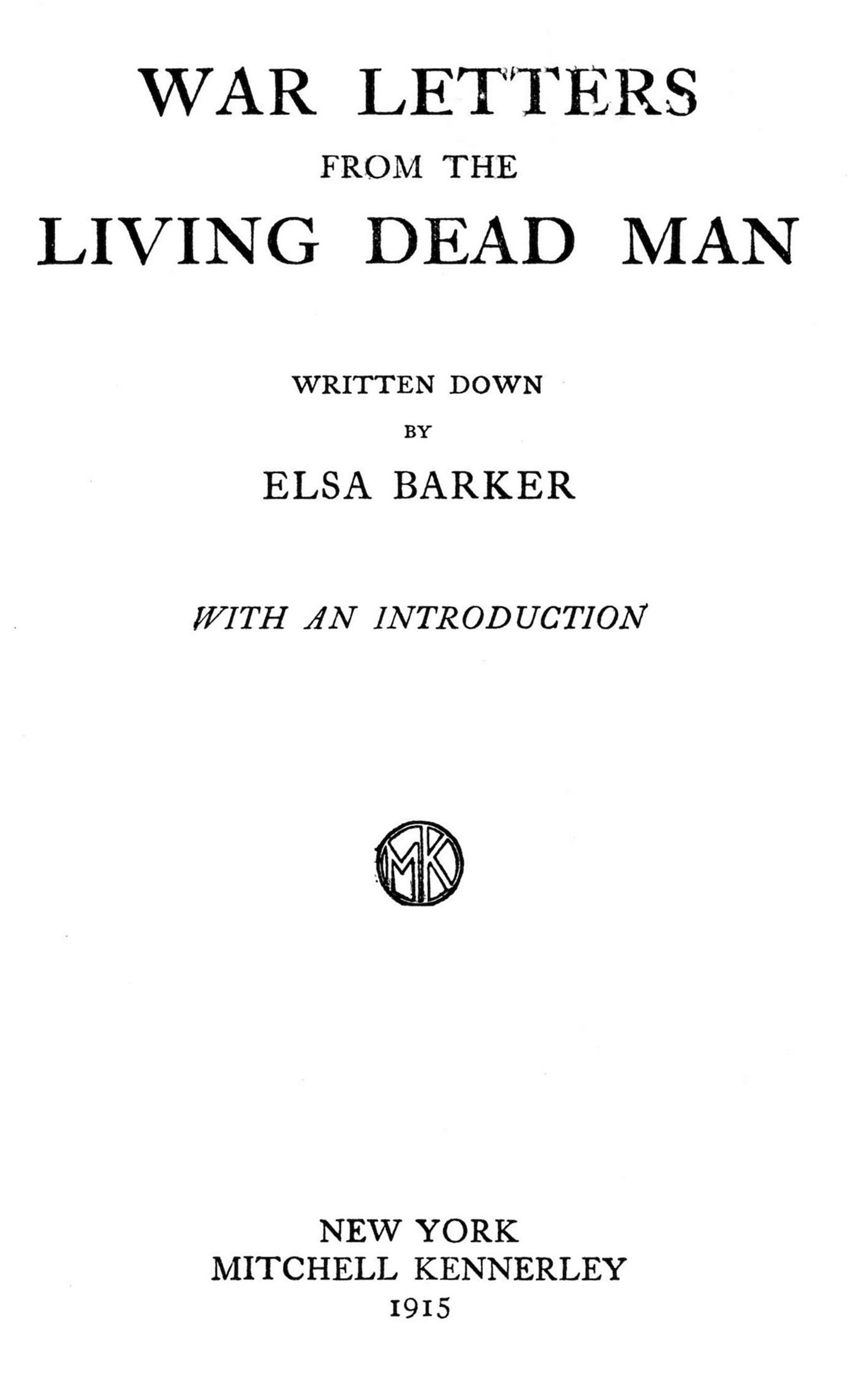 War Letters From the Living Dead Man