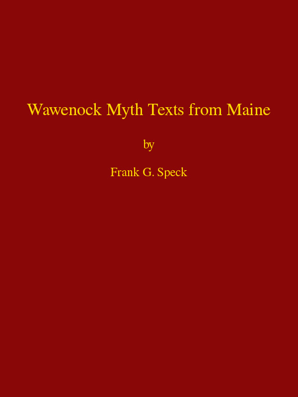 Wawenock Myth Texts from Maine