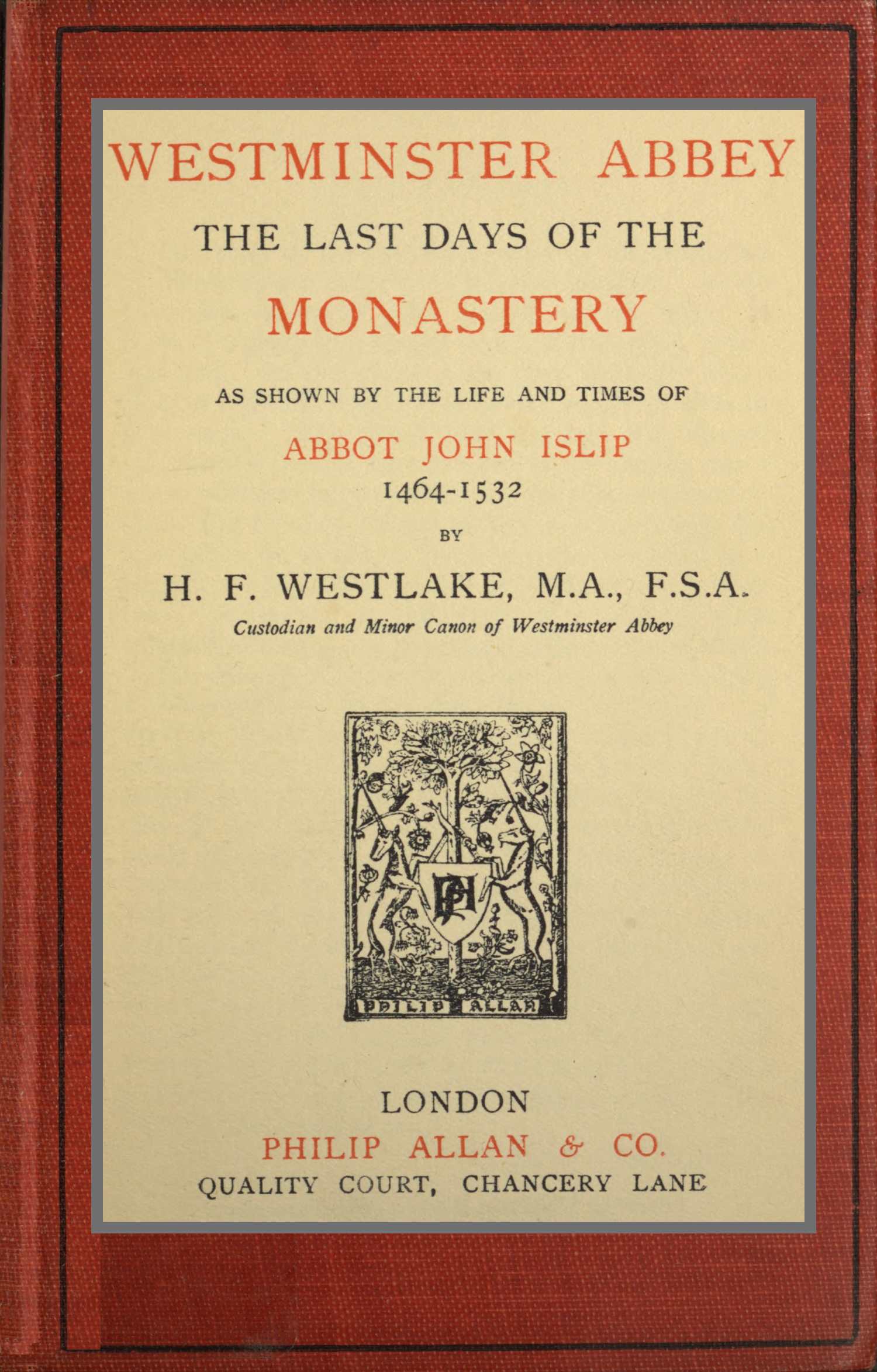 Westminster Abbey; The last days of the monastery