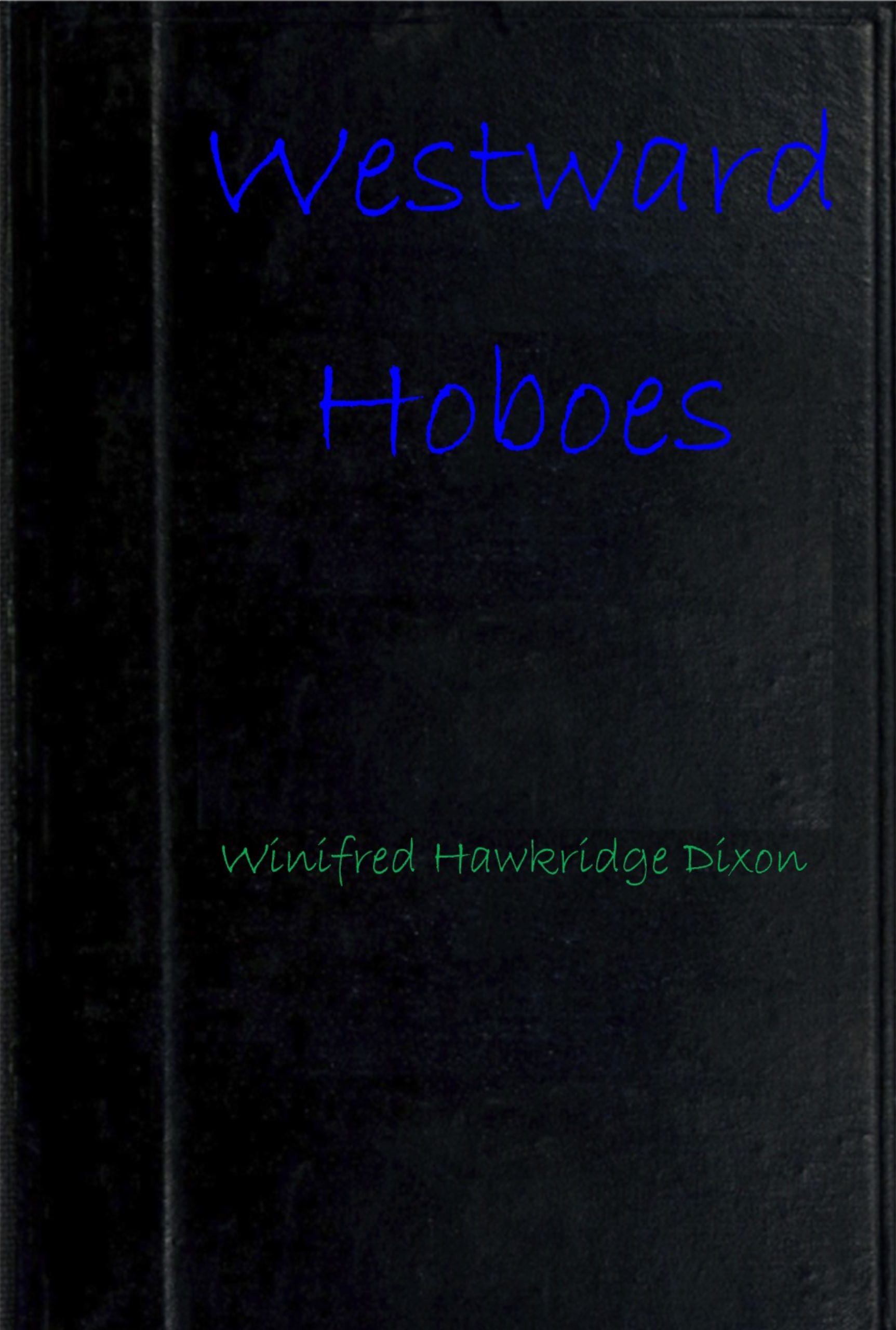 Westward Hoboes
