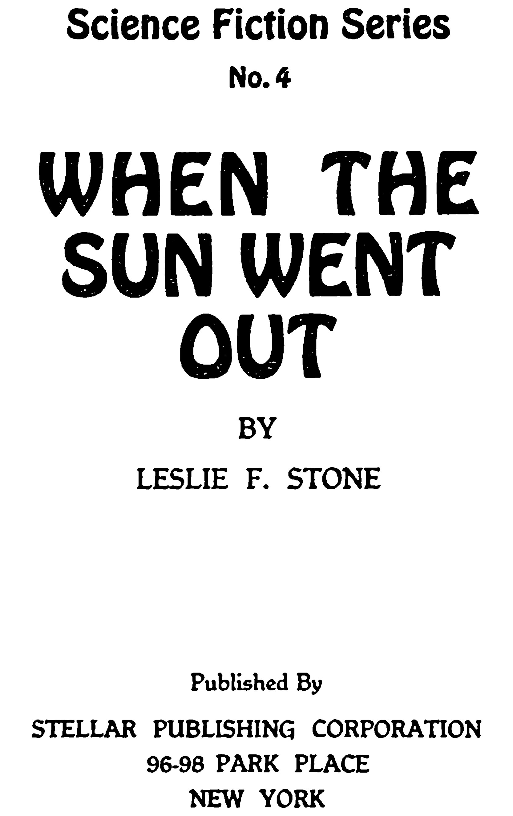 When the Sun Went Out