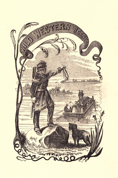 Wild West Scenes: A Narrative of Adventures in the Western Wilderness