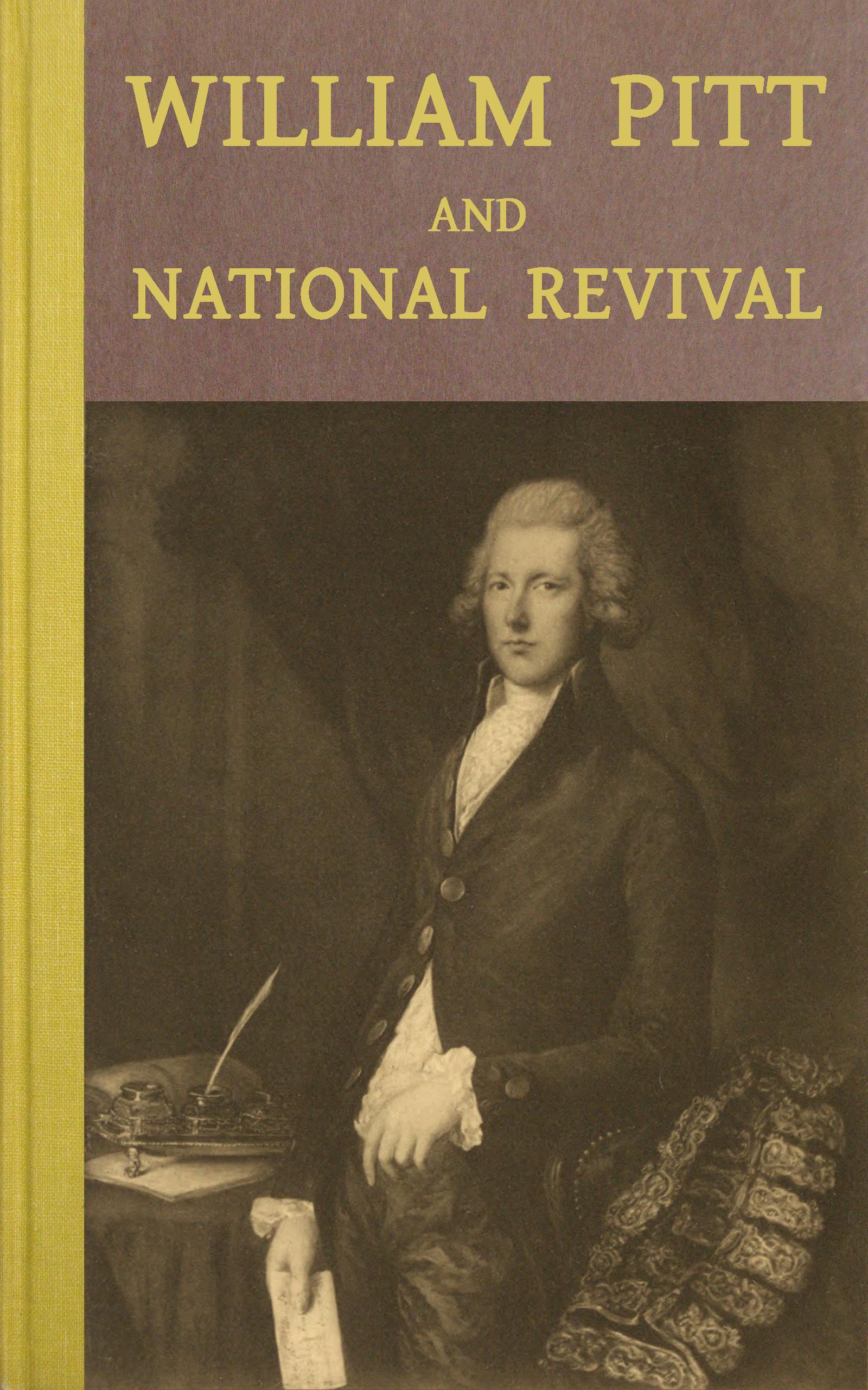 William Pitt And National Revival