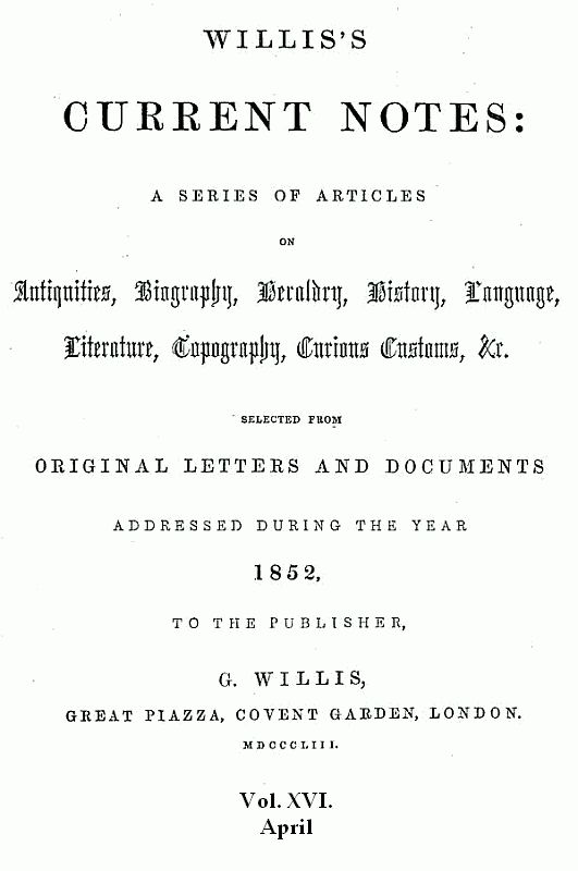 Willis's Current Notes, No. XVI., April 1852