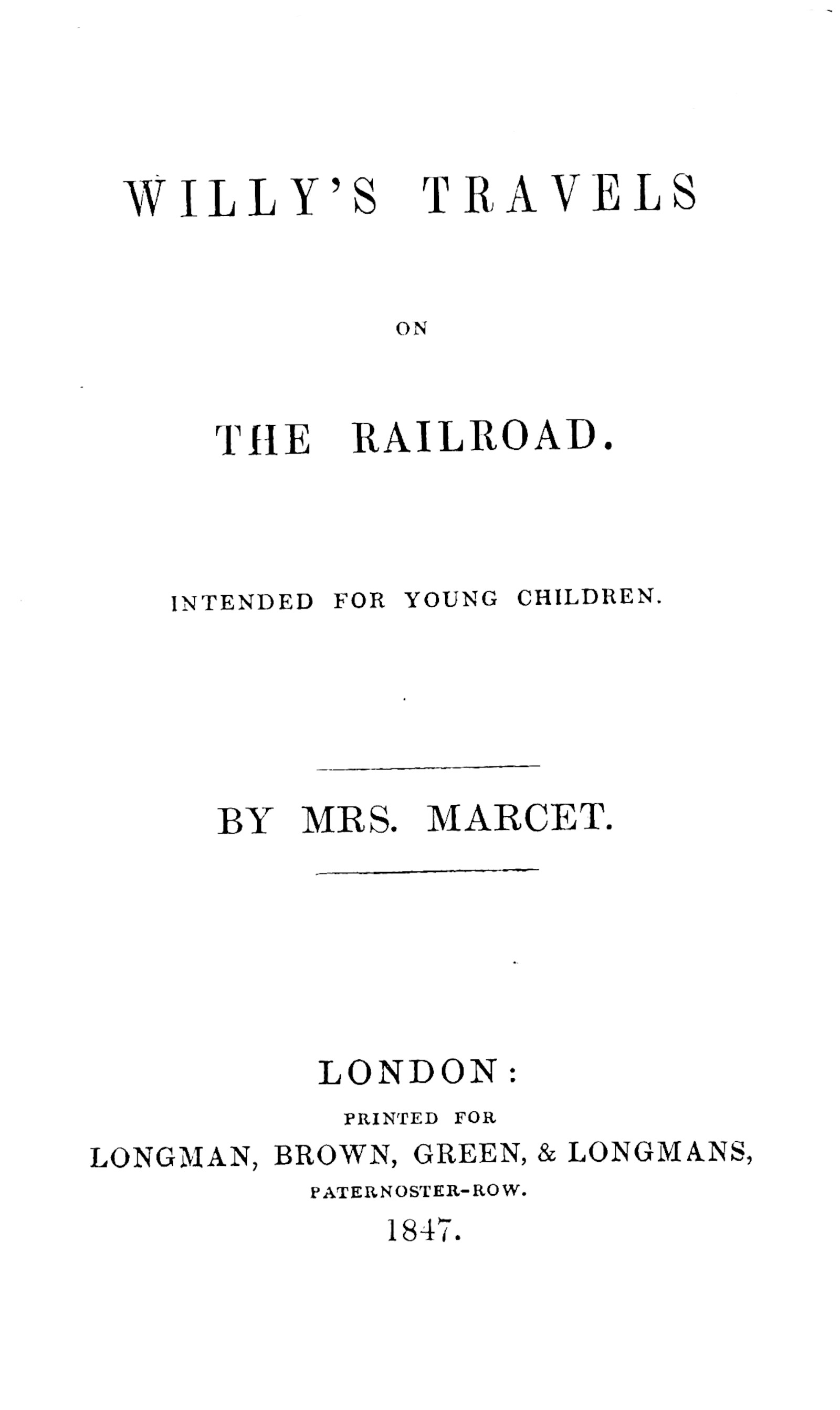 Willy's Travels on the Railroad