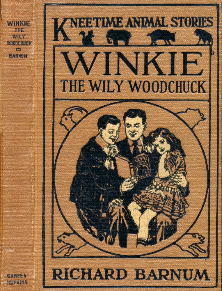Winkie, the Wily Woodchuck