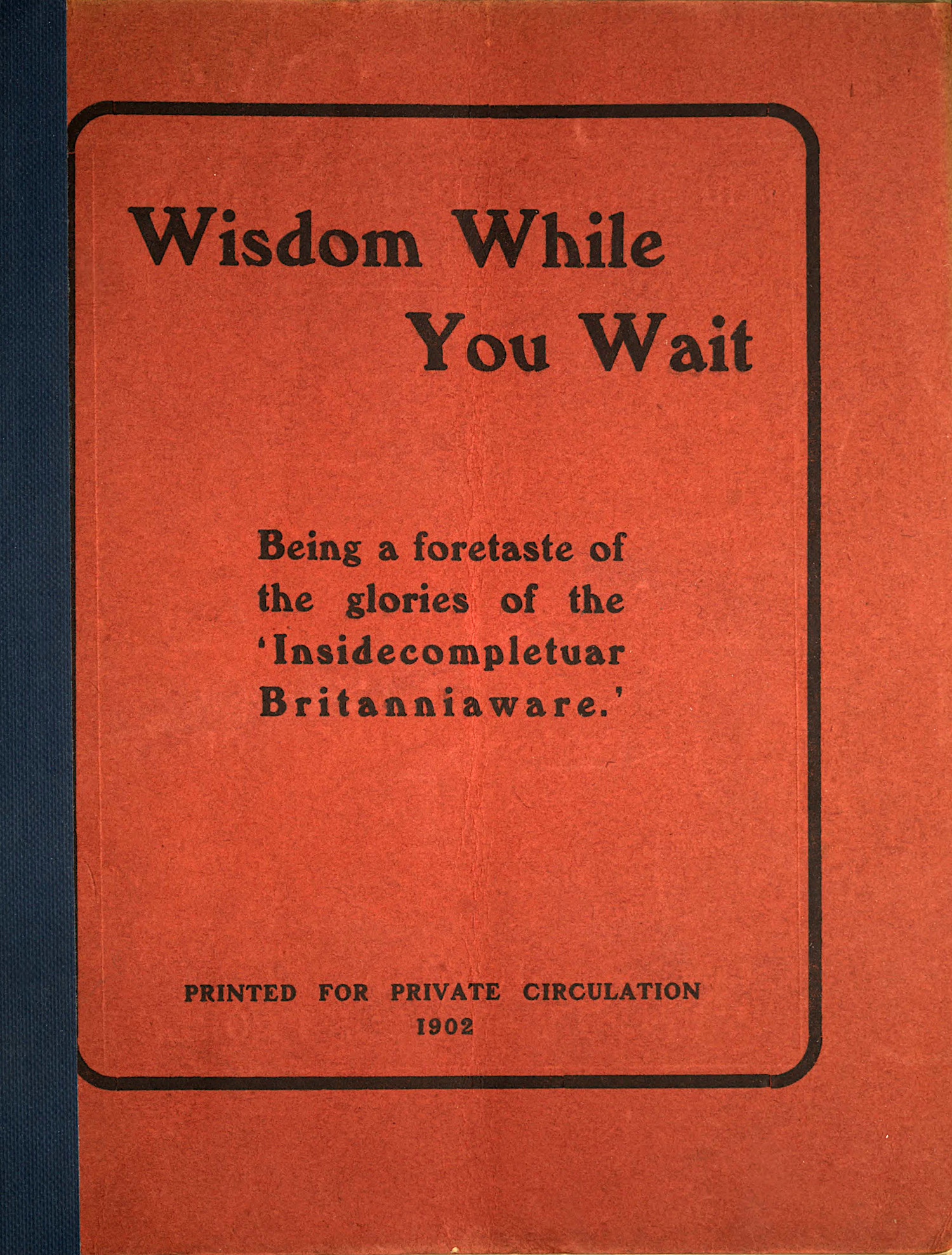 Wisdom While You Wait