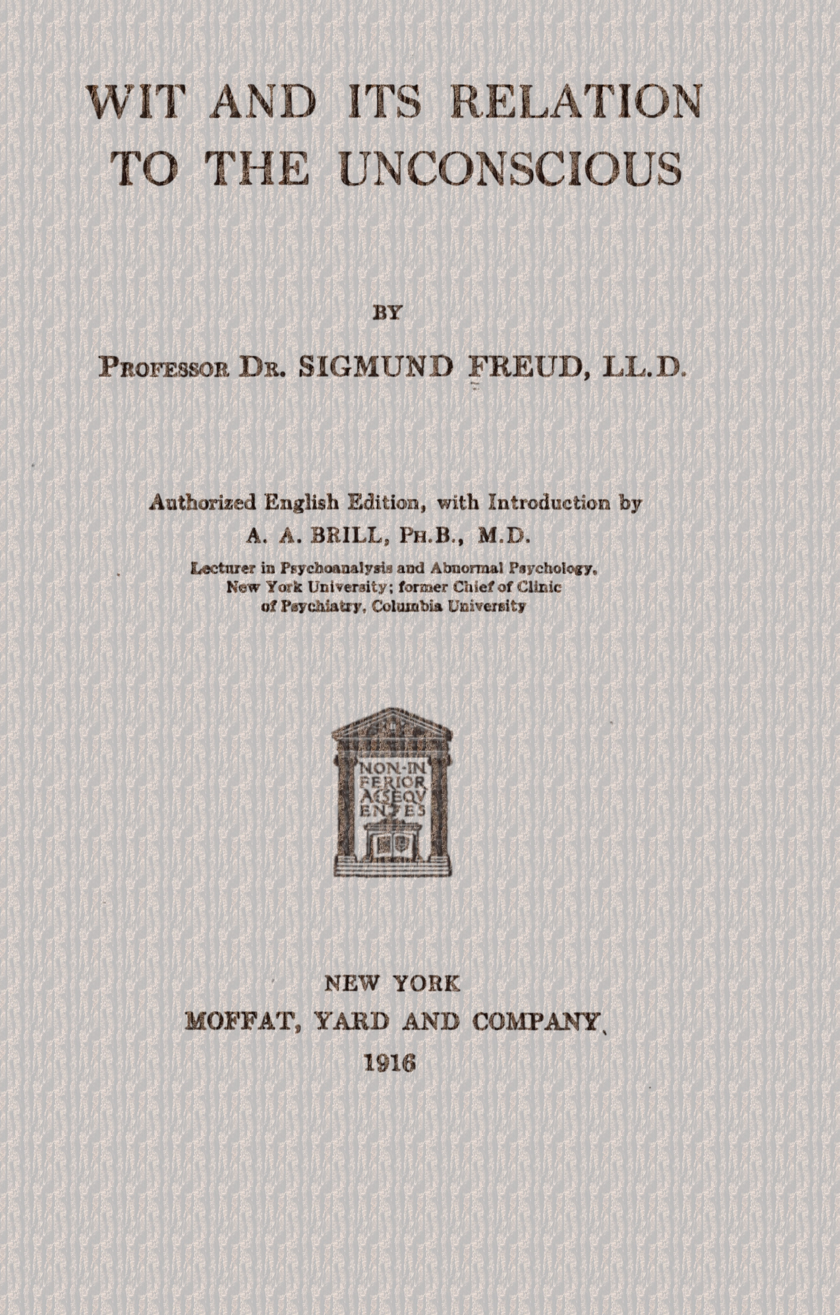 Wit and Its Relation to the Unconscious