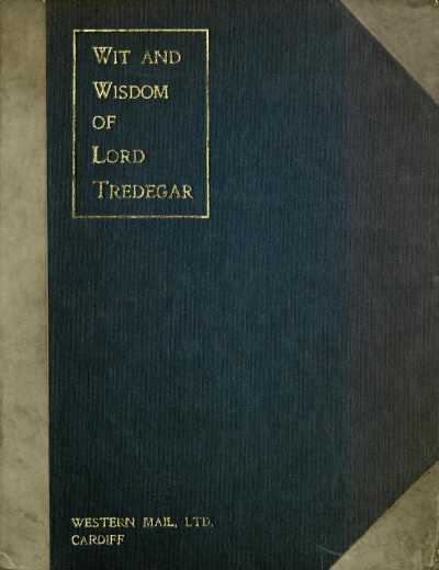 Wit And Wisdom Of Lord Tredegar