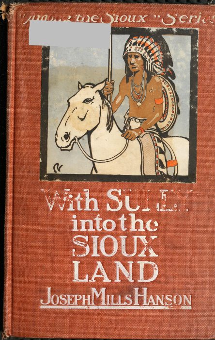 With Sully Into The Sioux Land