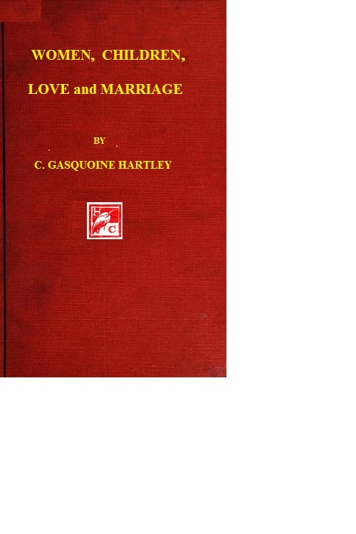 Women, Children, Love and Marriage
