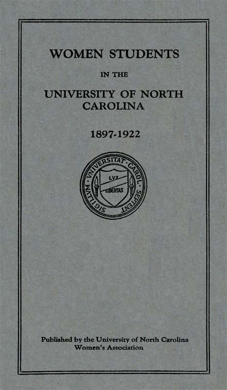 Women Students in the University of North Carolina, 1897-1922