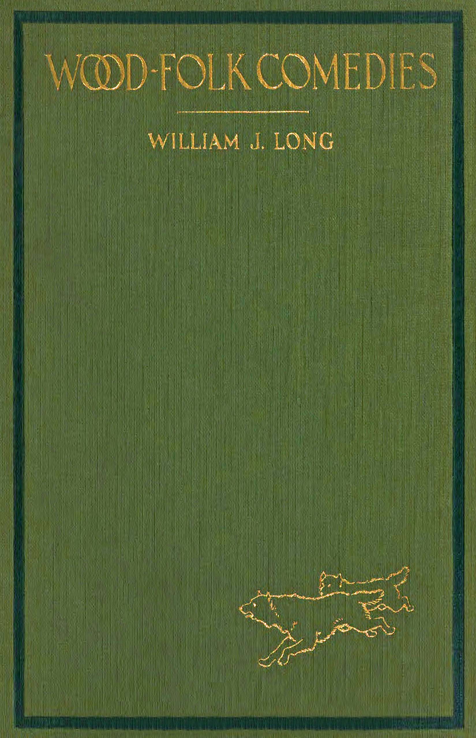 Wood-folk comedies